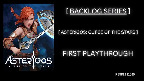 Lets Play - Asterigos: Curse of the Stars