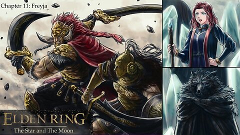 Elden Ring The Star and The Moon chapter 11 Freyja