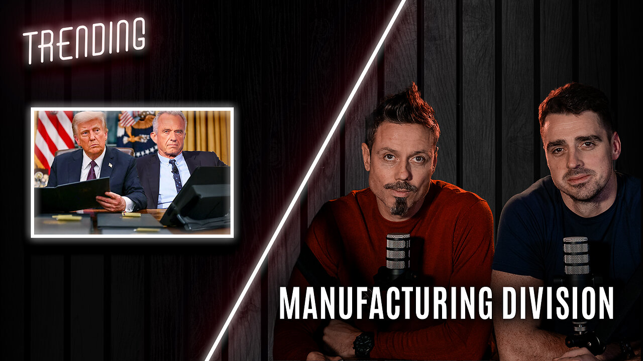 Trending: Ep12: Manufacturing Division (21/01/25)