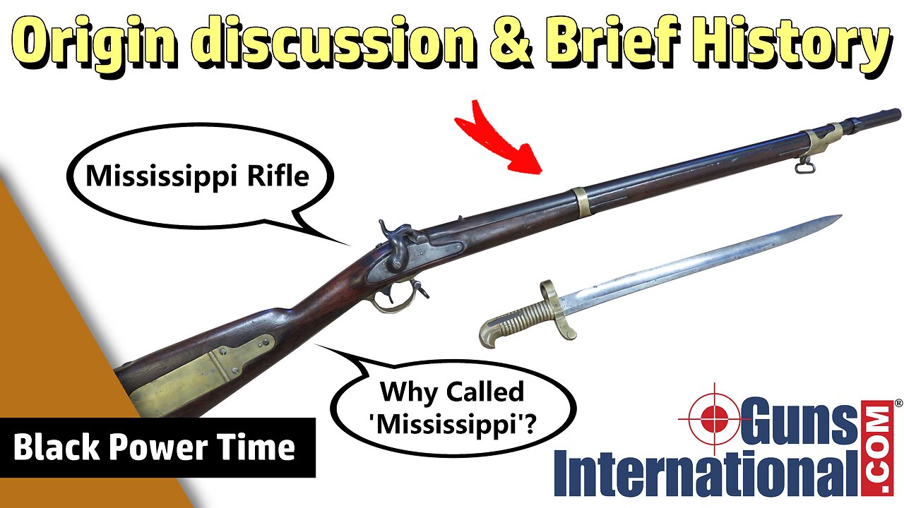 One of the Most Iconic Firearms in Mexican-American War 150+ Years Ago | Mississippi Rifle