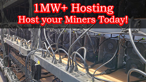 1MW+ Hosting - Host Your Miners Today! 1000 Slots!