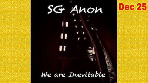 SG Anon Update Today 12/25/24: "Justice in an Unjust System"