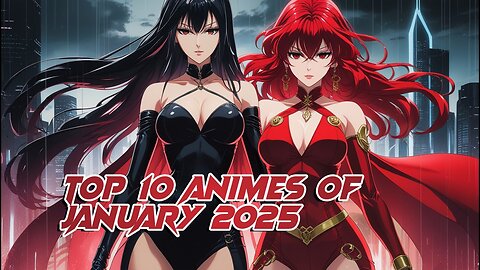 10 Must-Watch Anime Releases of 2025 You Can't Afford to Miss!