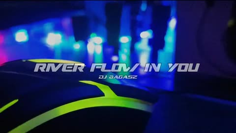 DJ River Flow In You Breakbeat Melody Remix Version 2025