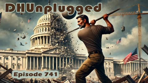 DHUnplugged #741: Dismantling