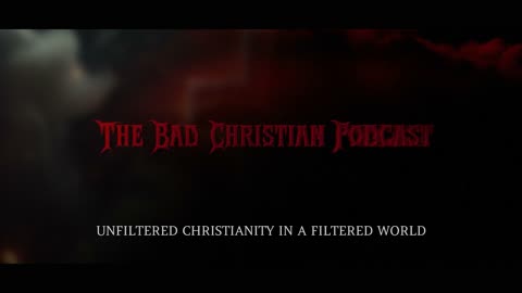 The Bad Christian Podcast: Announcement