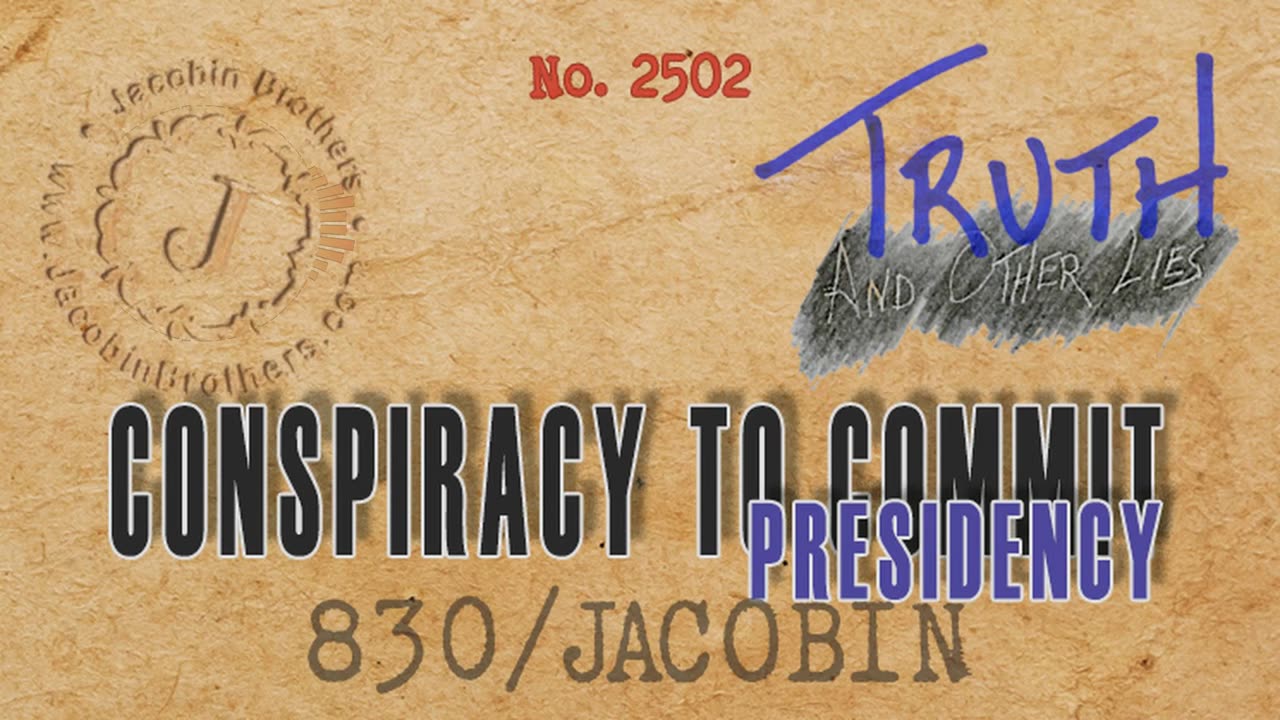 Conspiracy to Commit Presidency