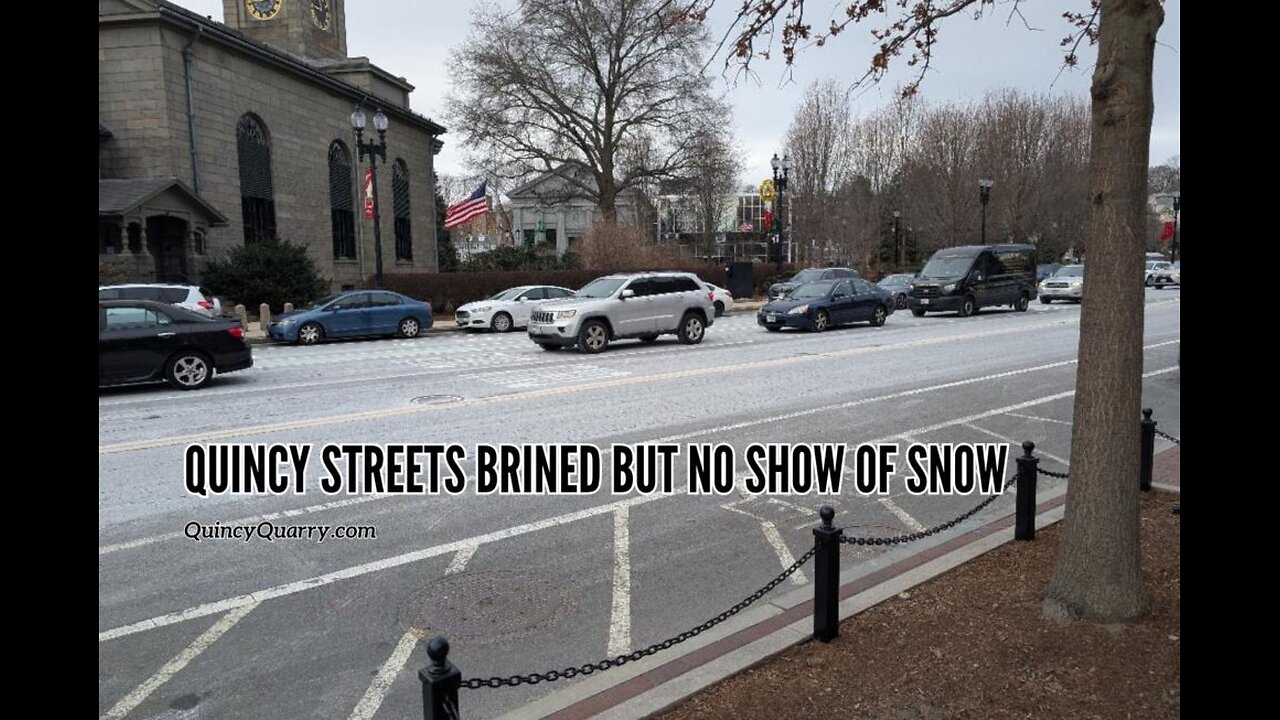 Quincy Streets Brined But No Show Of Snow
