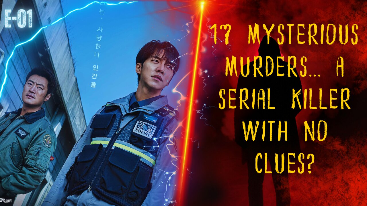 Kdrama A Serial Killer Leaving No Clues?! The Most Unsolvable Murder Mystery Unfolds! Movie recaps