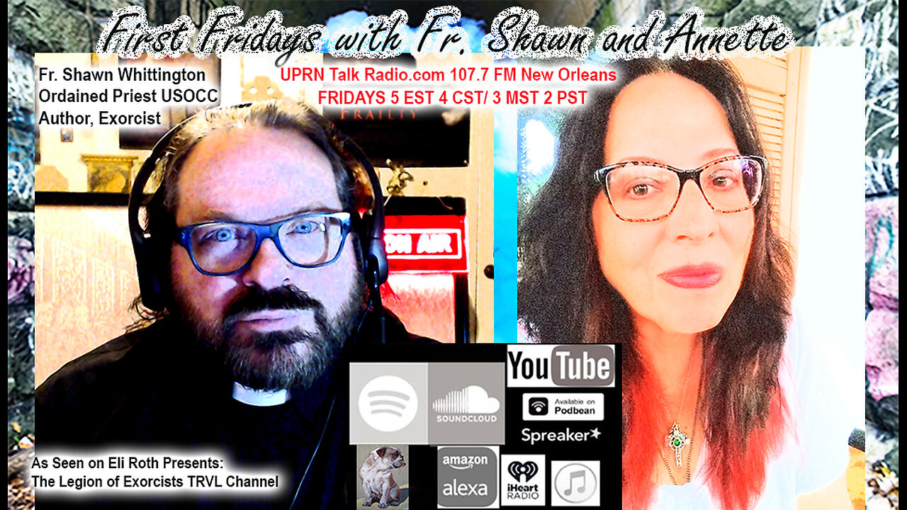 "First Fridays w/ Fr. Shawn & Annette"!