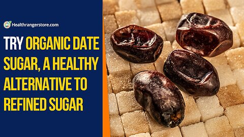 Try Organic Date Sugar, a healthy alternative to refined sugar