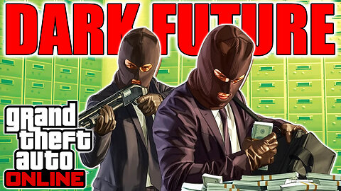 The Future Of Grand Theft Auto Online Looks Grim