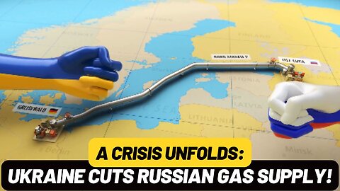 Russia-Ukraine Gas Crisis: Energy Shortages Rock Europe