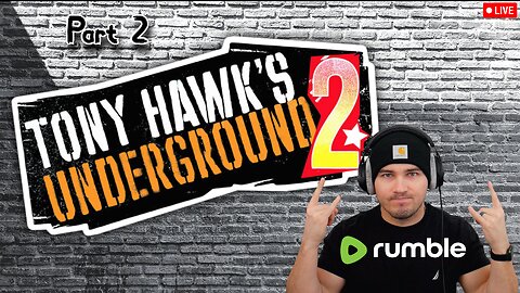 Tony Hawks Underground 2 Story |Part 2 | Lifting For Follows, Rants and Subs