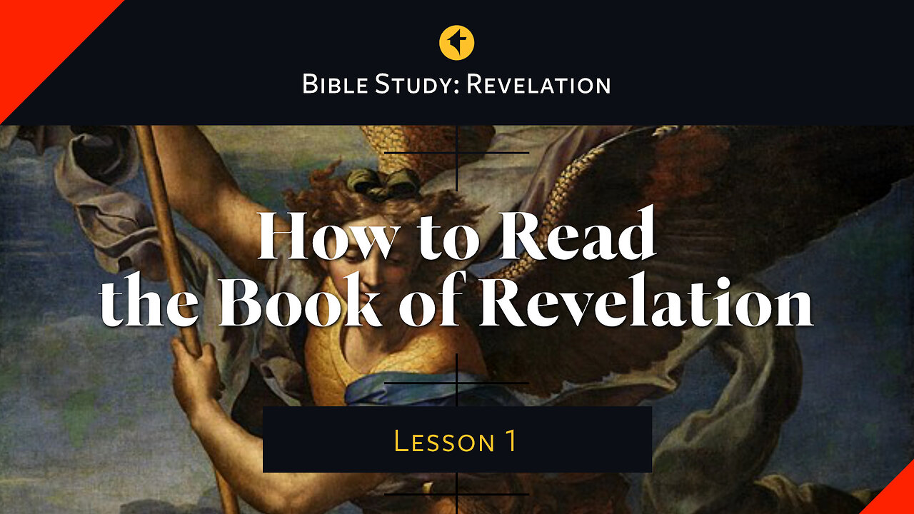 How to Read the Book of Revelation