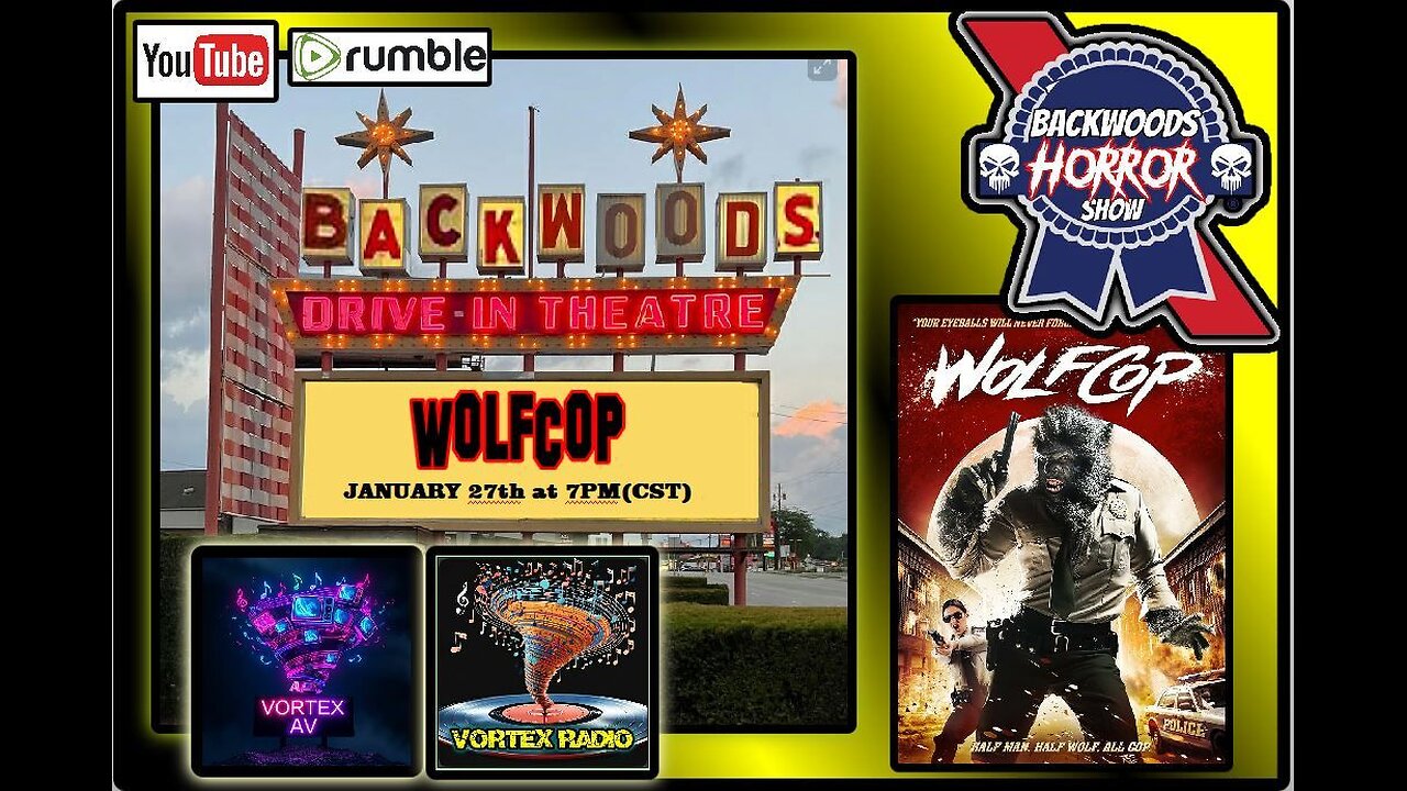 The Backwoods Horror Show "WOLFCOP"