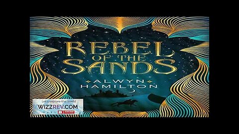 Rebel Of The Sands: Book 1: Rebel Of The Sands Review