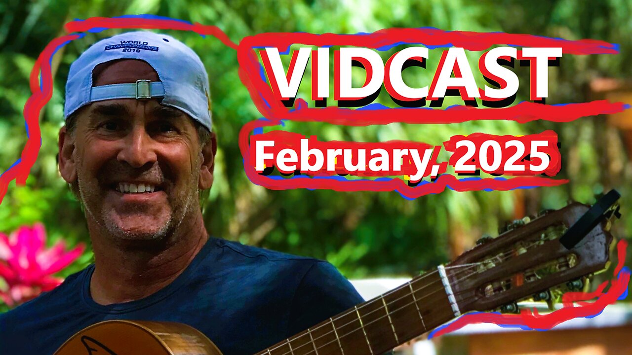 Jim Chaps Vidcast Feb. 2025