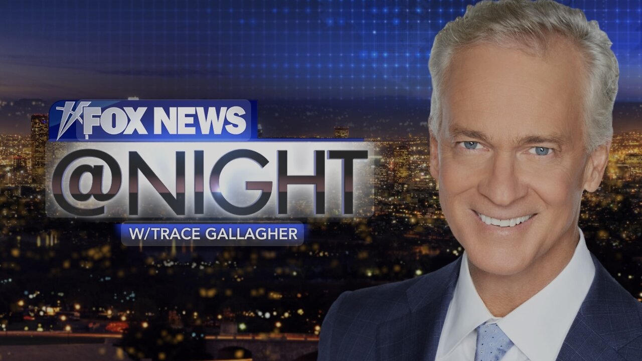 FOX NEWS @ NIGHT with Trace Gallagher (01/10/25) FULL EPISODE