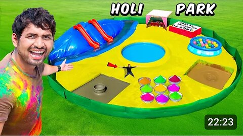 We Built Water Park For Holi ll Fun ll