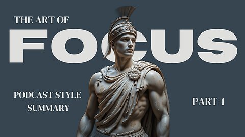 The Art of Focus by Dan Koe: Chapter 1 Explained