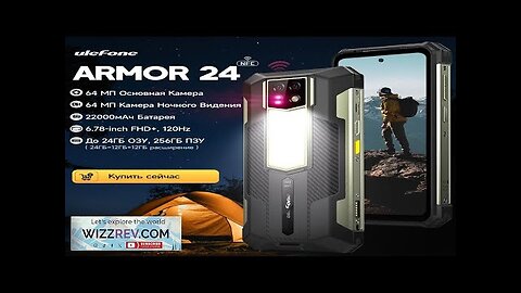 Ulefone Armor 24 Rugged Phone 22000mAh Up to 24GB+ 256GB 6.78"120Hz Smartphone Review