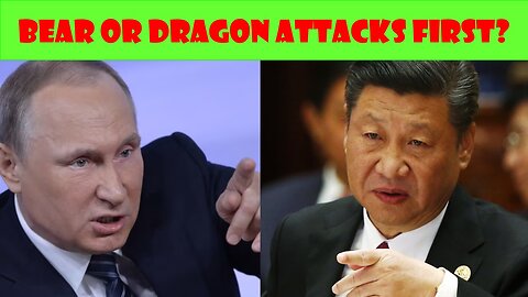 War Prophecy 2025: Russia Or China Attack First?