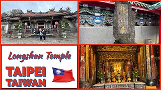 Lungshan Temple 龍山寺 - Taipei’s Most Popular Temple - Taiwan 2024