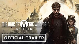 The War of the Worlds: Siberia - Official Trailer | IGN Fan Fest 2025