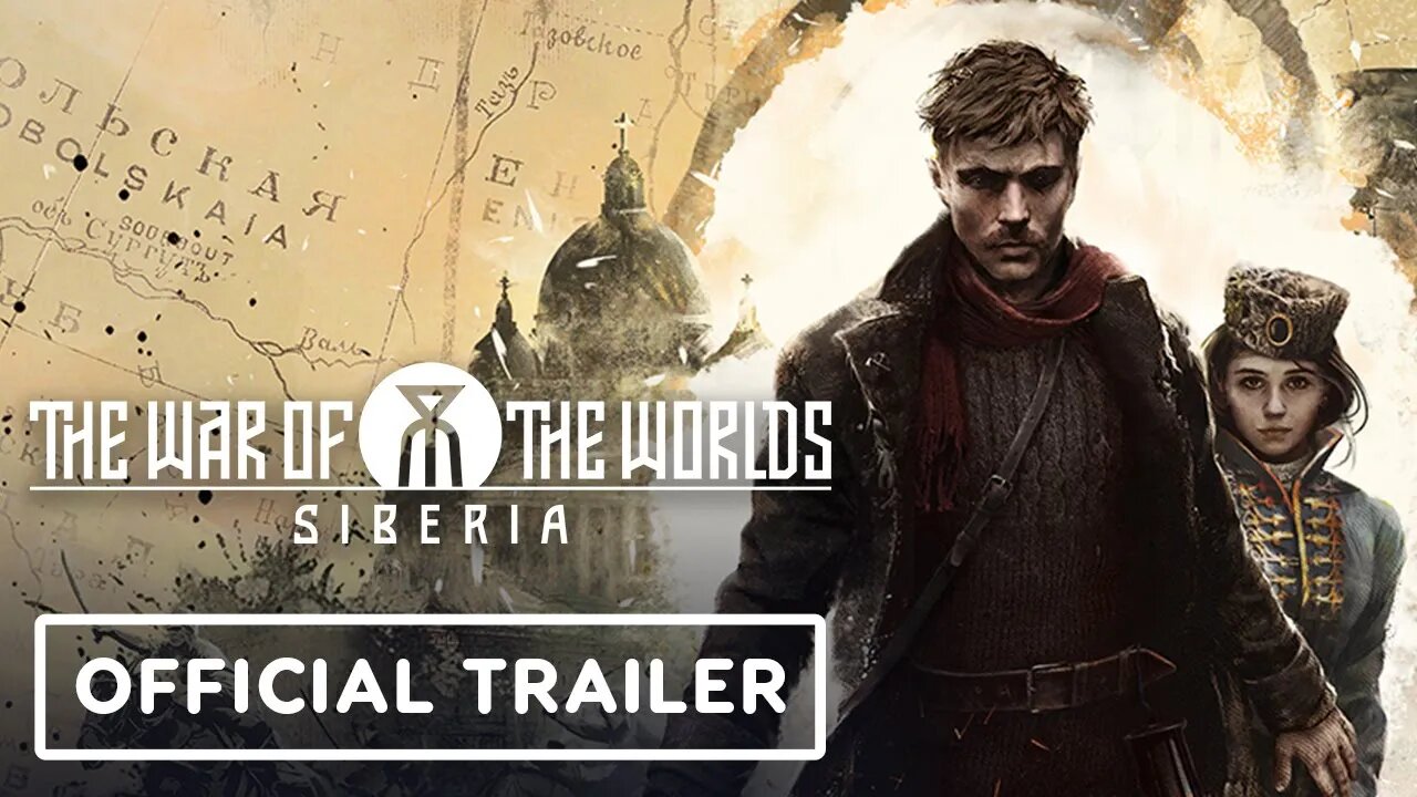 The War of the Worlds: Siberia - Official Trailer | IGN Fan Fest 2025