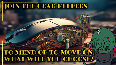 Join the Gear Keepers: To Mend or To Move On, What Will You Choose?