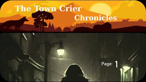 THE TOWN CRIER CHRONICLES - edition 1 page 1