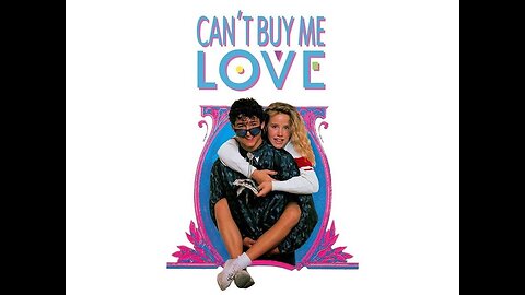 Can't Buy Me Love ( Full Movie ) 1987