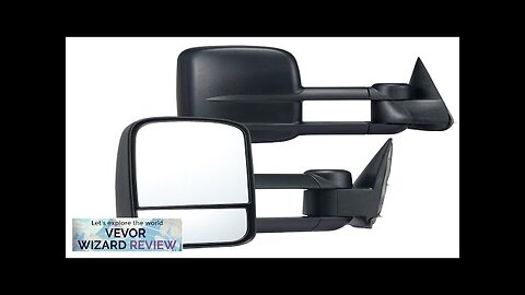 VEVOR Towing Mirrors Left & Right Pair Set for Chevrolet Silverado Review