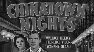 CHINATOWN NIGHTS (1929) Wallace Beery, Florence Vidor & Warner Oland | Action, Drama |B&W|Cinema Gem