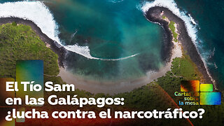 El Tío Sam en las Galápagos: ¿lucha contra el narcotráfico?