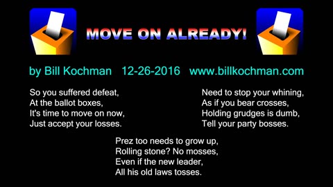 MOVE ON ALREADY -- an original song by Bill Kochman.