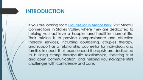 If you are looking for a Counsellor in Manor Park