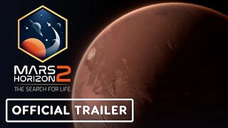 Mars Horizon 2: The Search for Life - Official Gameplay Trailer