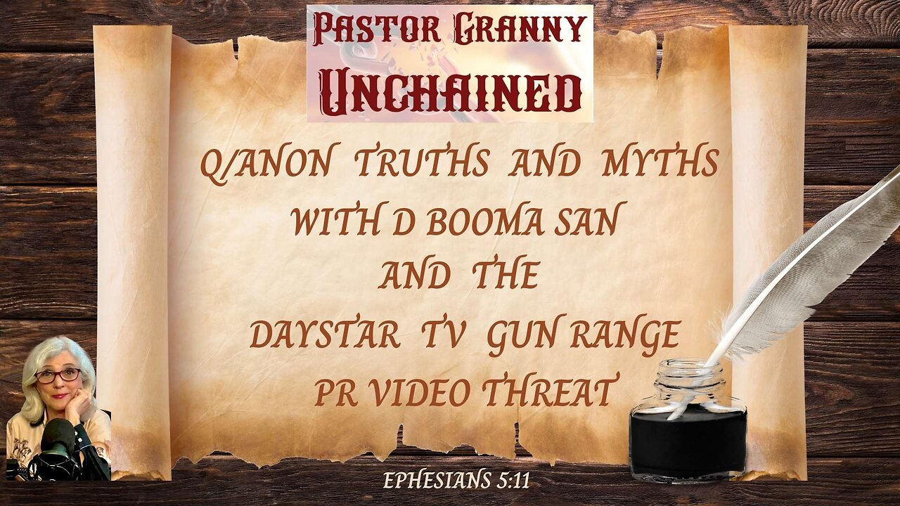 Q/Anon Truths and Myths with D Booma San and The Daystar TV Gun Range Threats, January 31st, 2025