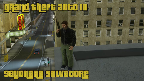GTA III - The Definitive Edition | Mission #29: SAYONARA SALVATORE