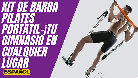 Kit de Barra Pilates Portátil–¡Tu Gimnasio en Cualquier Lugar “Ventajas y Desventajas”