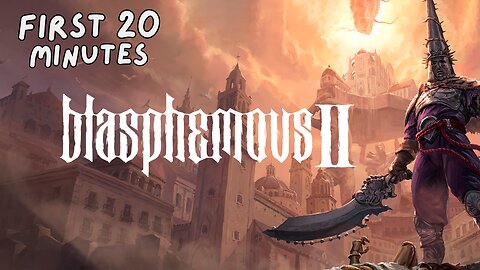 BLASPHEMOUS 2 - First 20 Minutes (No Commentary Gameplay)