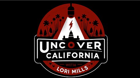 Lori Mills Uncover California