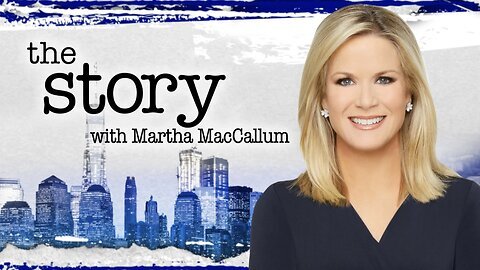 The Story with Martha MacCallum 3/12/2025 | Fox News