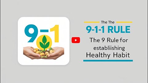 9-1 rule for a health habit!