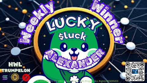 Weekly Winner - "ALEXANDER" from Luck, $Lucky Coin on D.O.G.E. Chain.