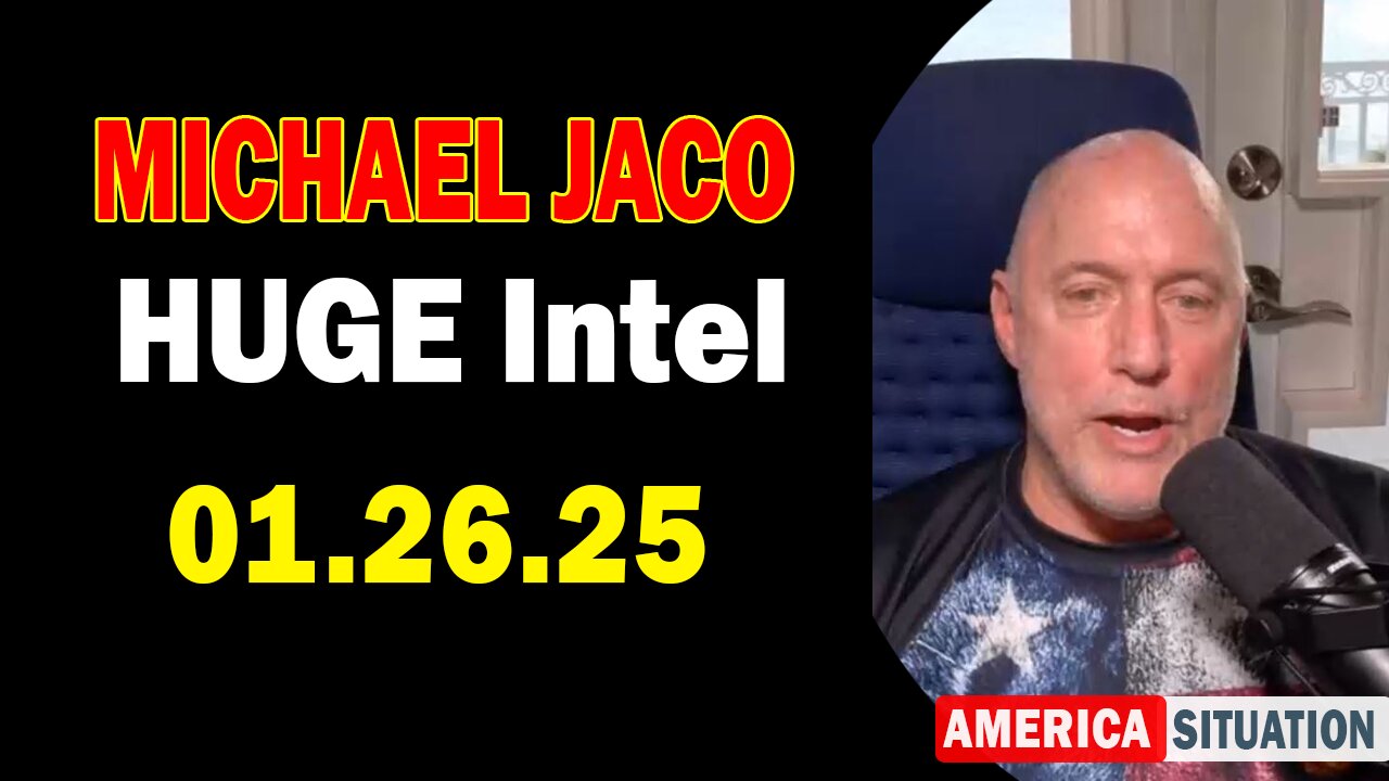 Michael Jaco HUGE Intel 01.26.25: "Important Update By Michael Jaco & Leo Zagami"