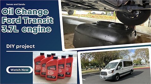 How To Change Oil on a 2018 Ford Transit 3.7L engine