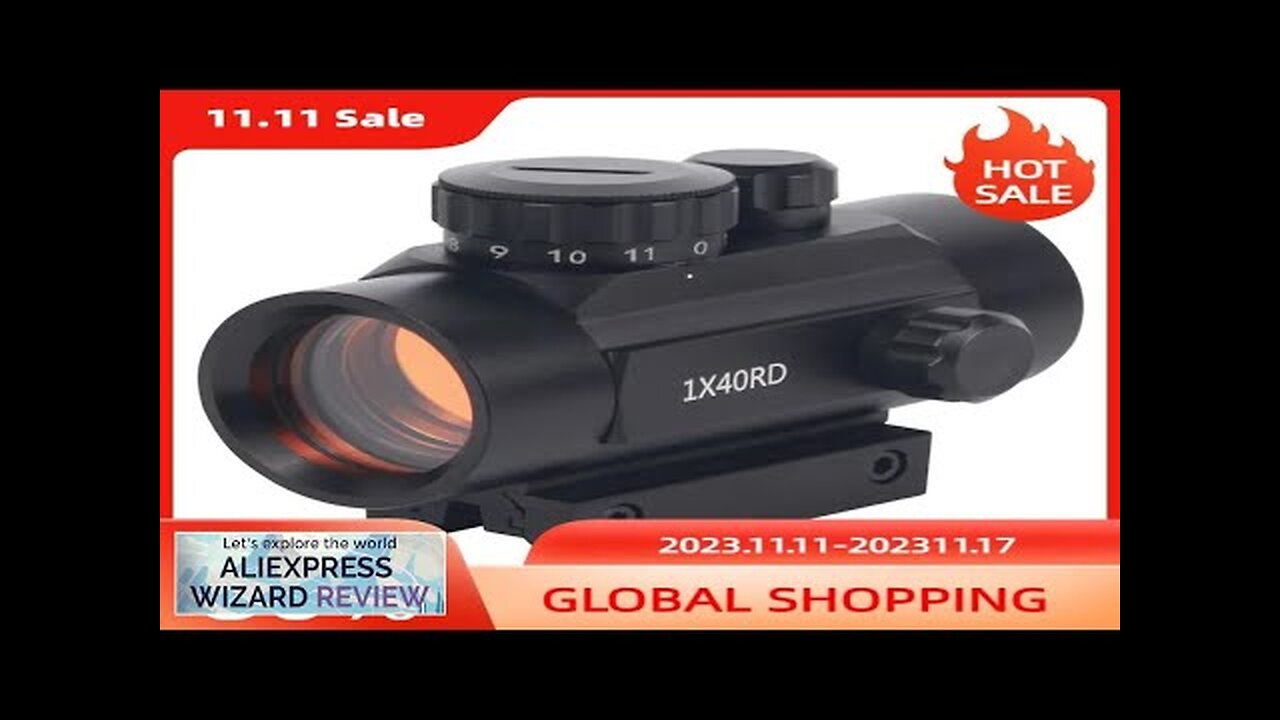 1x40 Red Dot Sight Rifle Scope 11mm and 20mm Rail Hunting Optics Review